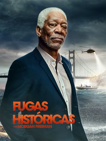 Fugas históricas con Morgan Freeman