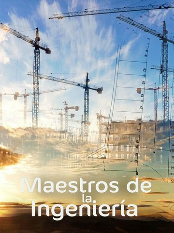 Maestros de la Ingeniería