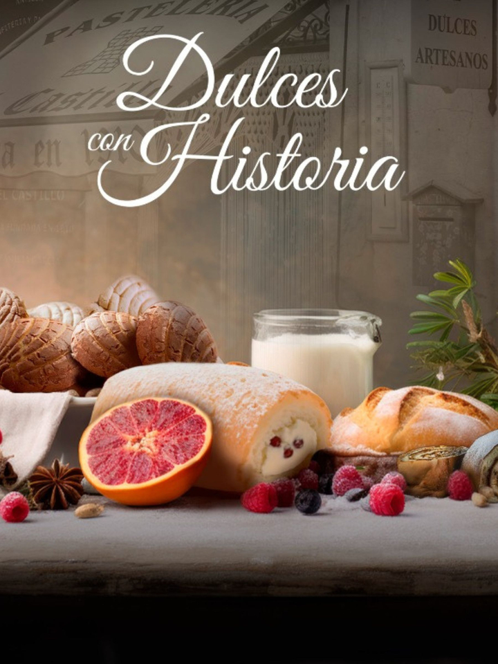 Dulces con historia T1 E13 en la programación de Canal Cocina (Documental)