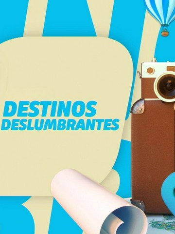 Destinos deslumbrantes