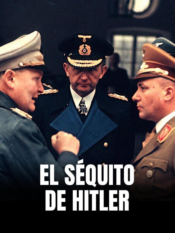 Póster de El séquito de Hitler