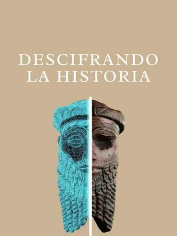 Descifrando la Historia