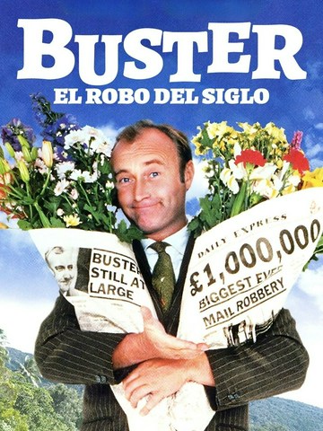 Póster de Buster (El robo del siglo)