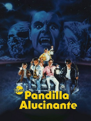 Una pandilla alucinante
